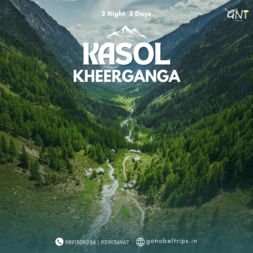 kasol kheerganga tour package parvati valley