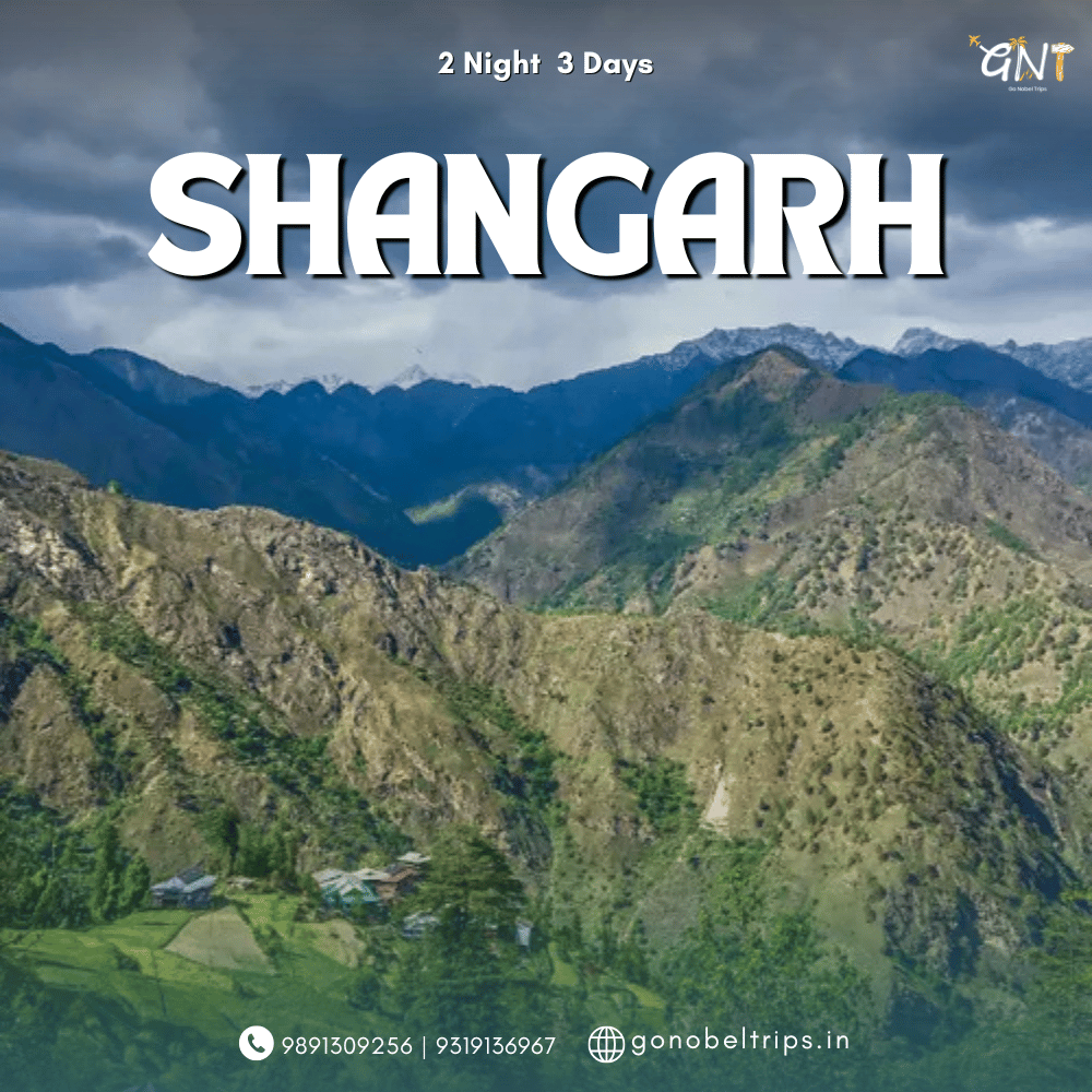 shangarh tour package himachal misty mountains